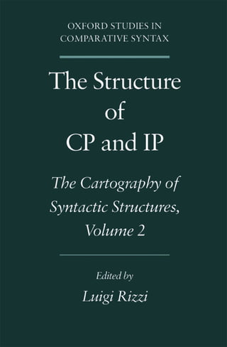 The Structure Of Cp And Ip The Cartography Of Syntactic Structures ...