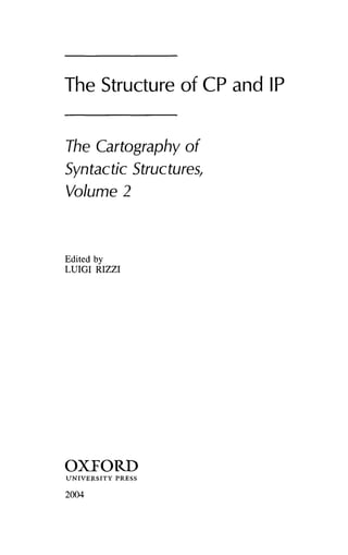 The Structure Of Cp And Ip The Cartography Of Syntactic Structures ...