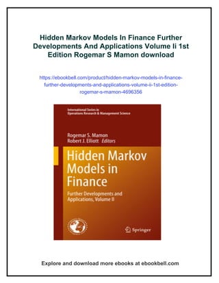 Hidden Markov Models In Finance Further Developments And Applications ...