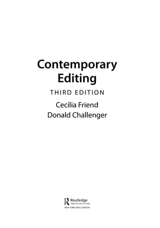Contemporary Editing 3rd Edition Cecilia Friend Don Challenger | PDF