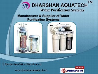 Manufacturer & Supplier of Water
     Purification Systems
 
