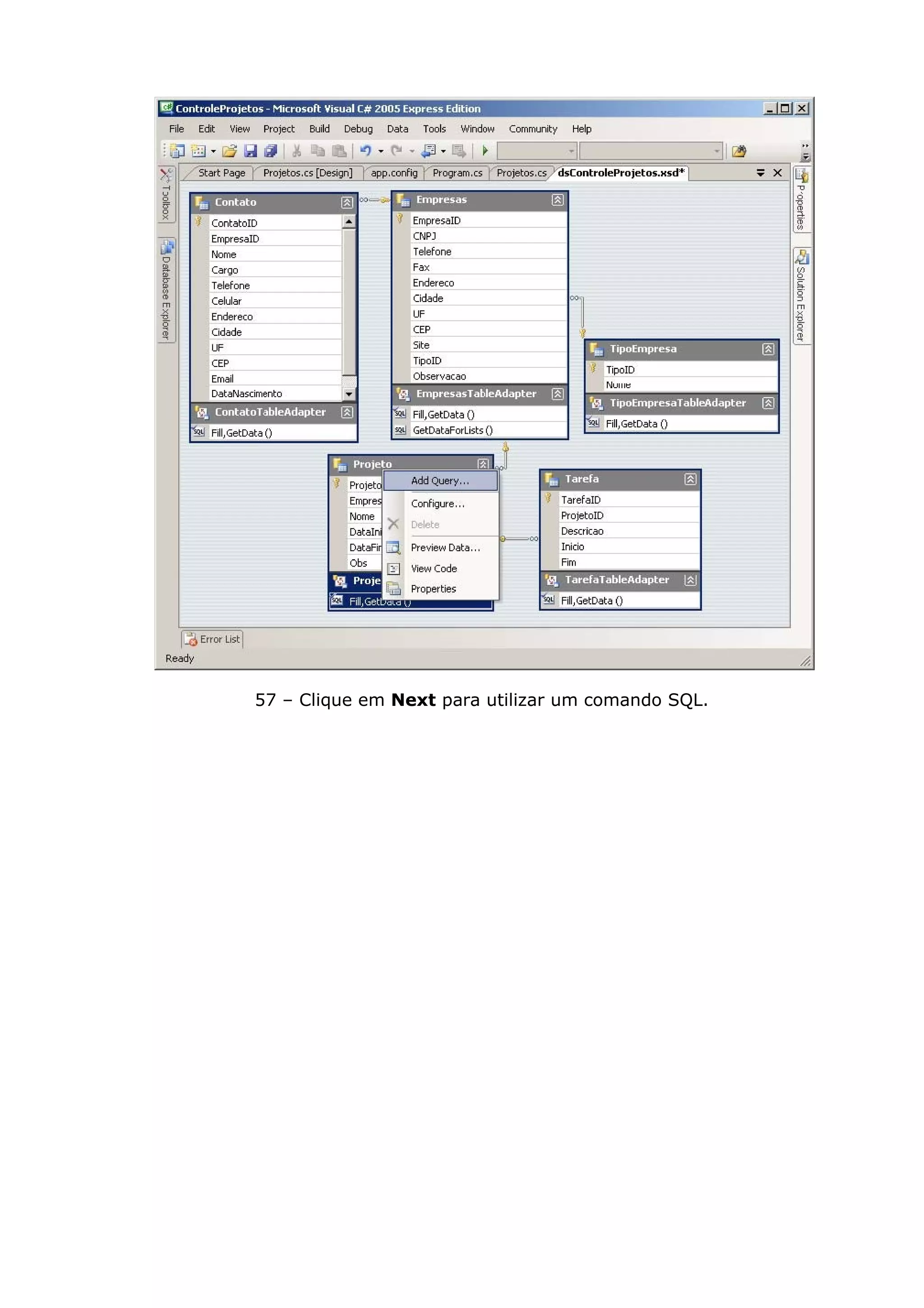 57 – Clique em Next para utilizar um comando SQL.
 