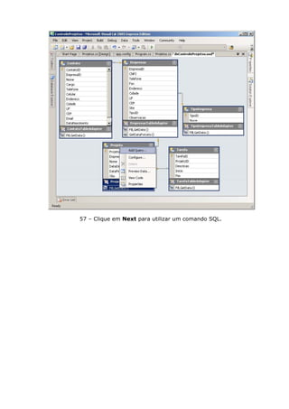 57 – Clique em Next para utilizar um comando SQL.
 