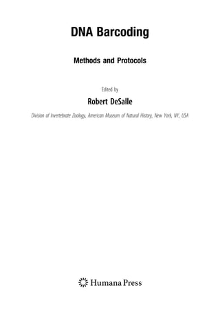 DNA Barcoding Methods and Protocols 1st Edition Robert Desalle | PDF