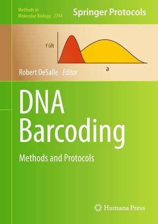 Dna Barcoding Methods DNA Barcoding Methods and Protocols 1st Edition Robert Desalle | PDF