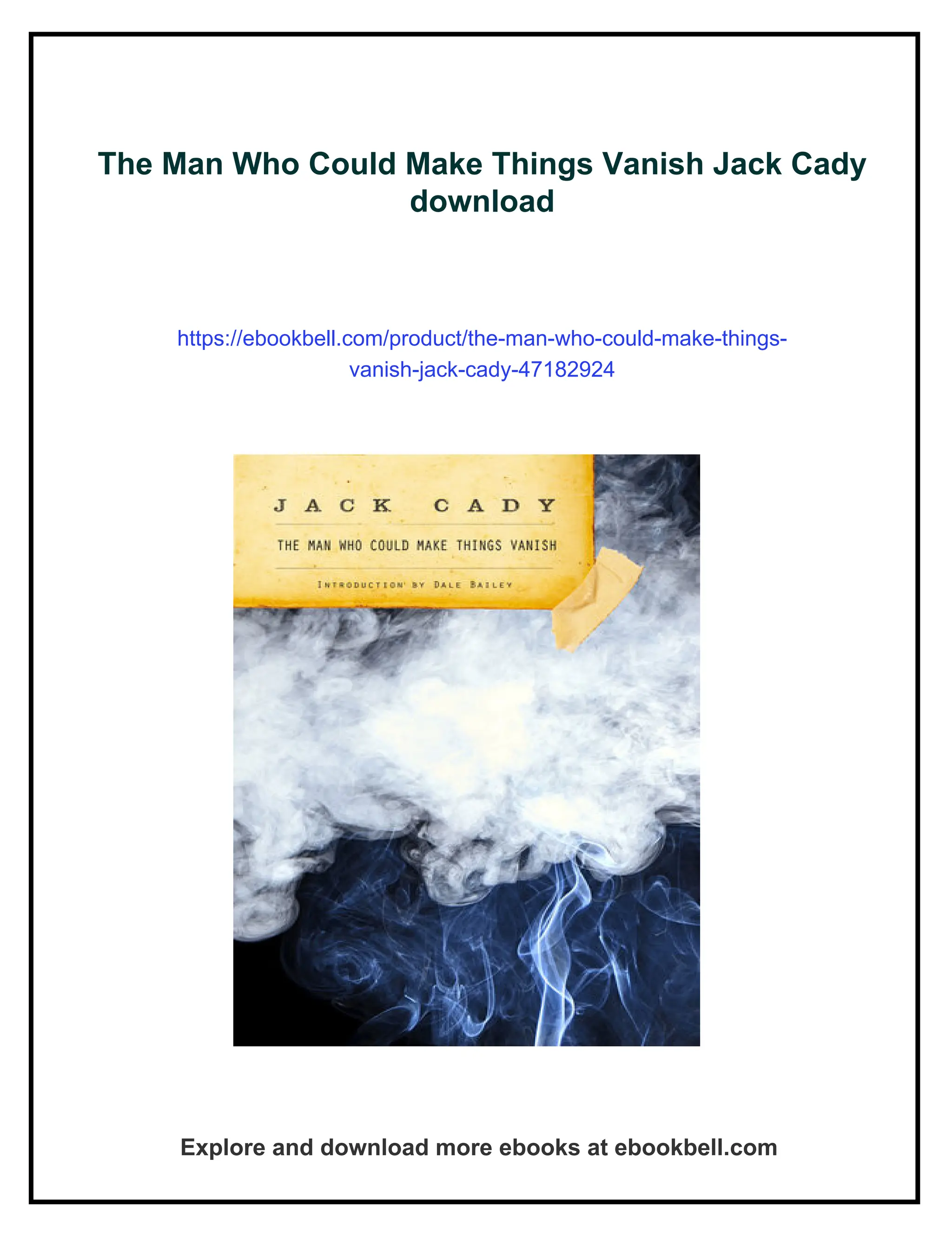 The Man Who Could Make Things Vanish Jack Cady PDF