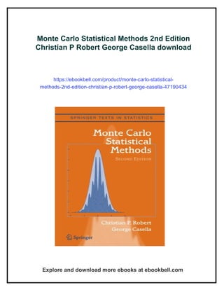 Monte Carlo Statistical Methods 2nd Edition Christian P Robert George ...