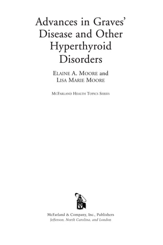 Advances In Graves Disease And Other Hyperthyroid Disorders 1st Edition Elaine A Moore | PDF