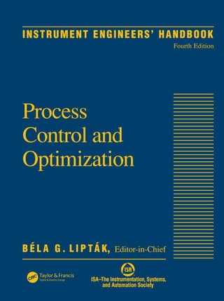Instrument Engineers Handbook Vol 2 Process Control And Optimization ...