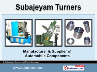 Manufacturer & Supplier of Automobile Components 