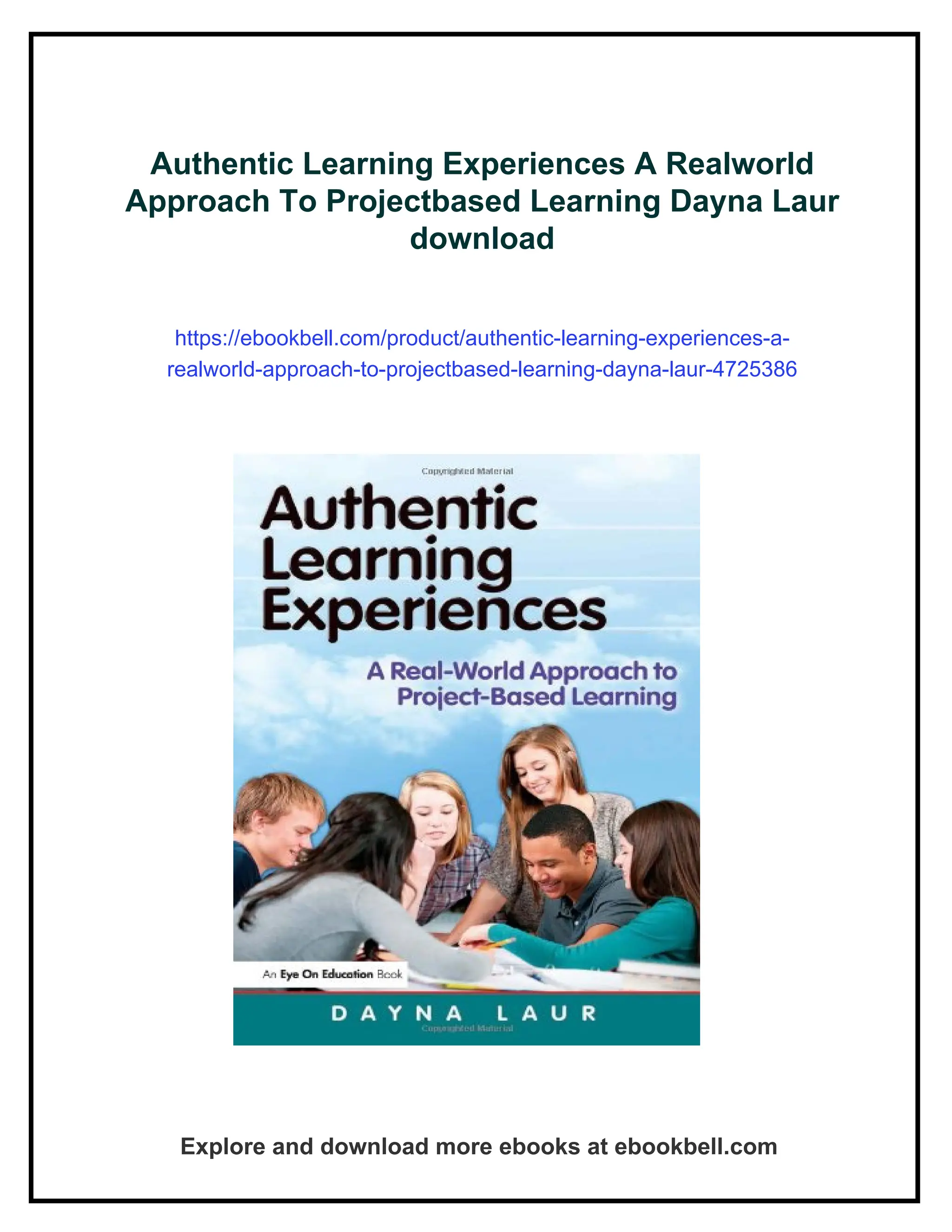Authentic Learning Books Authentic Learning Experiences A Realworld Approach To Projectbased ...