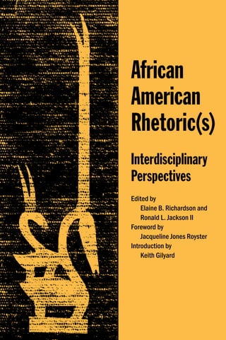 African American Rhetorics Interdisciplinary Perspectives 1st Associate ...