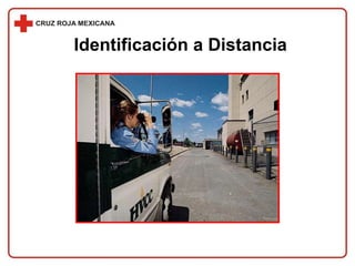Identificación a Distancia
 