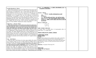 Sexuality-Reproductive Pattern
Patient had her menarche at 12yrs.old as manifested by brown spots on her
underwear. Her menstruation lasted for 4-5 days usually with moderate flow
and consumes 2-3 pasadors/day. Her 1st sexual contact was with her sole
partner (husband) at the age of 17years old. No hx of STD and uses no
contraceptives ever since. Currently, pt’s APGAR score is G15P150013 all
pregnancies did not undergo PNC and were delivered via licensed
“mananabang.” No problems in delivery were reported. Patient does not
know how t perfor BSE and has never tried undrergone any procdures such as
mammogram and pap smear. Patient had her menopause at 52 years old.
Personal information about the pt’s sexuality is disclosed as verbalized by the
S.O. “Grabiha ninyu dae noh din a lage mo ma.uwaw mangutana ug mga
ing.ana.” Pt also verbalized “mingawun ko usahay sa akng bana.”
Coping-Stress – Tolerance Pattern
When asked what stress is to her, patient only stared at the student nurse.
But when asked what “kapoy” is to her and if she feels any right now and
before hospitalization, she answered with “wala man” but sometimes also
replies with “ambot lang” and shakes her head slightly from side to side.
According to the daughter, who is the patient’s primary caregiver at home,
“di ka makadungog ni mama mureklamo gyud sa balay bisan nagsakit na na
siya dinha. Ako nalang mahibung nganu lain na iyang nilihukan ug sa ni
adtong hinay na siya ug samot.” Pt just lies down to relax if she feels such
and her problems and worries are alleviated. Family has a switchboard type of
communication but since the year 2000, her daughter is the one deciding for
the family in coordination with her brothers and sisters. Pt’s support systemis
her family.
Value – Belief Pattern
Patient has faith in God because she values masses highly. She watches
TV on Sundays because she can no longer tolerate the walking to get to
church to hear mass. She also prays every night before going to sleep. She has
no religious organizations. She has superstitious beliefs such as not taking a
bath after having fever because “makabughat”. There is no difference with
her values and beliefs before and after hospitalization. Values in the family
include close family ties, helping one another, being sensitive to one
another’s needs. During hospitalization, the sons of the patient calls during
weekends to ask about their mother’s condition. They also send money from
time to time to finance their mother’s hospitalization. “Magtinabangay gyud
Sensory: (-) graphesthesia, (-) 2point discrimination test, (-)
sterognosis, (-) kinesthesia
CRANIAL NERVES
I. Olfactory: not able to distinguish any smell
II. Optic:
III. Occulomotor:
Motor: does not smile, can’t frown, can’t puff out cheeks
IV. Spinal Accessory: can’t shrug shoulders against resistance
V. Hypoglossal: unable to move tongue from side to side and
up and down
MUSCLE STRENGTH
1/5 3/5
1/5 3/5
?DEEP TENDON REFLEXES
(+1) biceps reflex, (+1) triceps reflex, (+1) brachioradialis reflex, (+1)
patellar reflex, (+1) Achilles Reflex
?Patient’s rating for GCS: 12points –Lethargic
LABORATORY EXAMS:
BLOOD TYPING
(4/12/08)
Purpose: Blood typing are most commonly done to make certain that a
person who needs a transfusion will receive blood that matches (is
compatible with) his own. People must receive blood of the same blood
type; otherwise, a serious,even fatal, transfusion reaction can occur.
Blood type = B
Rh = +
Implications: the patient’s blood type is B+
URINALYSIS
Stanford Med and Diagnostic
(4/12/08)
 