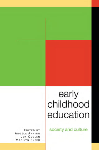 Early Childhood Education Society and Culture First Edition Angela ...
