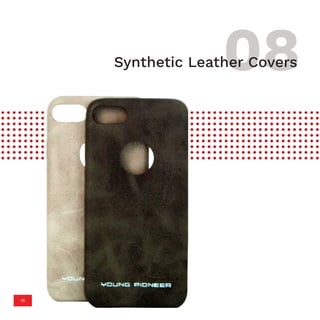 08Synthetic Leather Covers
15
 