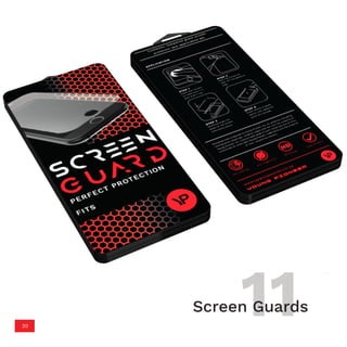 11Screen Guards
20
 