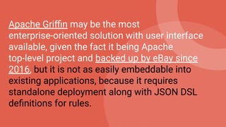 Apache Griﬃn may be the most
enterprise-oriented solution with user interface
available, given the fact it being Apache
to...