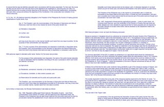 to ensure that the laws be faithfully executed' and in accordance with the policy prescribed. For their part, the courts
will step into the picture if the rules laid down by the legislature are challenged or, assuming they are valid, it is
claimed that they are not being correctly observed by the executive. Thus do the three departments, coordinating
with each other, pursue and achieve the objectives of the Constitution in the conservation and utilization of our
natural resources.
In C.A. No. 141, the National Assembly delegated to the President of the Philippines the function of making periodic
classifications of public lands, thus:
Sec. 6. The President, upon the recommendation of the Secretary of Agriculture and Natural
Resources, shall from time to time classify the lands of the public domain into:
(a) Alienable or disposable,
(b) Lumber, and
(c) Mineral lands,
and may at any time and in a like manner transfer such lands from one class to another, for the
purposes of their administration and disposition.
Sec. 7. For the purposes of the administration and disposition of alienable or disposable lands,
the President, upon recommendation by the Secretary of Agriculture and Natural Resources,
shall from time to time declare what lands are open to disposition or concession under this Act.
With particular regard to alienable public lands, Section 9 of the same law provides:
For the purpose of their administration and disposition, the lands of the public domain alienable
or open to disposition shall be classified, according to the use or purposes to which such lands
are destined, as follows:
(a) Agricultural;
(b) Residential, commercial, industrial, or for similar productive purposes;
(c) Educational, charitable, or other similar purposes; and
(d) Reservations for townsites and for public and quasi-public uses.
The President, upon recommendation by the Secretary of Agriculture and Natural Resources,
shall from time to time make the classifications provided for in this section, and may, at any time
and in a similar manner, transfer lands from one class to another.
As for timber or forest lands, the Revised Administrative Code states as follows:
Sec. 1826. Regulation setting apart forest reserves- Revocation of same. - Upon there
commendation of the Director of Forestry, with the approval of the Department Head, the
President of the Philippines may set apart forest reserves from the public lands and he shall by
proclamation declare the establishment of such reserves and the boundaries thereof, and
thereafter such forest reserves shall not be entered, sold, or otherwise disposed of, but shall
remain as such for forest uses, and shall be administered in the same manner as public forest.
The President of the Philippines may in like manner by proclamation alter or modify the
boundaries of any forest reserve from time to time, or revoke any such proclamation, and upon
such revocation such forest reserve shall be and become part of the public lands as though such
proclamation had never been made.
Sec. 1827. Assignment of forest land for agricultural purposes. - Lands in public forest, not
including forest reserves, upon the certification of the Director of Forestry that said lands are
better adapted and more valuable for agricultural than for forest purposes and not required by
the public interests to be kept under forest, shall be declared by the Department Head to be
agricultural lands.
With these principles in mind, we reach the following conclusion:
Mangrove swamps or manglares should be understood as comprised within the public forests of the Philippines as
defined in the aforecited Section 1820 of the Administrative Code of 1917. The legislature having so determined, we
have no authority to ignore or modify its decision, and in effect veto it, in the exercise of our own discretion. The
statutory definition remains unchanged to date and, no less noteworthy, is accepted and invoked by the executive
department. More importantly, the said provision has not been challenged as arbitrary or unrealistic or
unconstitutional assuming the requisite conditions, to justify our judicial intervention and scrutiny. The law is thus
presumed valid and so must be respected. We repeat our statement in the Amunategui case that the classification of
mangrove swamps as forest lands is descriptive of its legal nature or status and does not have to be descriptive of
what the land actually looks like. That determination having been made and no cogent argument having been raised
to annul it, we have no duty as judges but to apply it. And so we shall.
Our previous description of the term in question as pertaining to our agricultural lands should be understood as
covering only those lands over which ownership had already vested before the Administrative Code of 1917 became
effective. Such lands could not be retroactively legislated as forest lands because this would be violative of a duly
acquired property right protected by the due process clause. So we ruled again only two months ago in Republic of
the Philippines vs. Court of Appeals, 15
where the possession of the land in dispute commenced as early as 1909,
before it was much later classified as timberland.
It follows from all this that the land under contention being admittedly a part of the mangrove swamps of Sapian, and
for which a minor forest license had in fact been issued by the Bureau of Forestry from 1920 to 1950, it must be
considered forest land. It could therefore not be the subject of the adverse possession and consequent ownership
claimed by the private respondent in support of his application for registration. To be so, it had first to be released as
forest land and reclassified as agricultural land pursuant to the certification the Director of Forestry may issue under
Section 1827 of the Revised Administrative Code.
The private respondent invokes the survey plan of the mangrove swamps approved by the Director of Lands, 16
to
prove that the land is registerable. It should be plain, however, that the mere existence of such a plan would not have
the effect of converting the mangrove swamps, as forest land, into agricultural land. Such approval is ineffectual
because it is clearly in officious. The Director of Lands was not authorized to act in the premises. Under the
aforecited law, it is the Director of Forestry who has the authority to determine whether forest land is more valuable
for agricultural rather than forestry uses, as a basis for its declaration as agricultural land and release for private
ownership.
Thus we held in the Yngson case:
It is elementary in the law governing the disposition of lands of the public domain that until
timber or forest lands are released as disposable and alienable neither the Bureau of Lands nor
the Bureau of Fisheries has authority to lease, grant, sell or otherwise dispose of these lands for
 