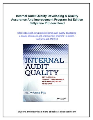 Internal Audit Quality Developing A Quality Assurance And Improvement ...