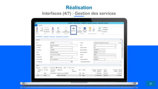 Réalisation
31
Interfaces (4/7) : Gestion des services
 