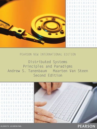 Distributed systems principles and paradigms 2nd ed., New international ...