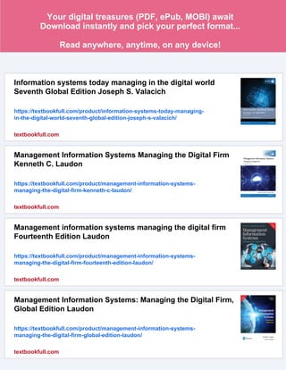Information Systems Today: Managing the Digital World Joseph Valacich | PDF