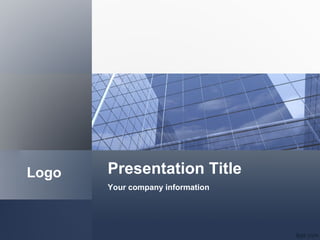 Presentation Title
Your company information
Logo
 