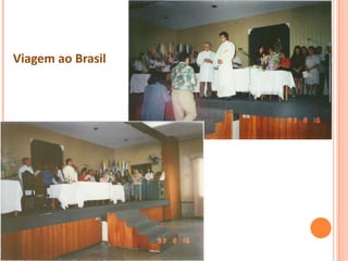 Viagem ao Brasil
 