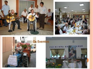 Os Eventos
 