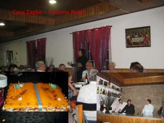 Casa Zagão – Turismo Rural
 