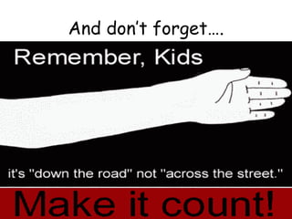 And don’t forget…. 