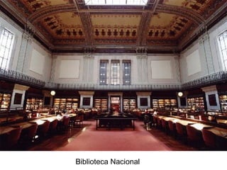 Biblioteca Nacional
 