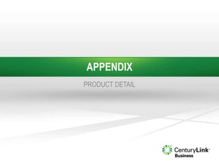 APPENDIX
PRODUCT DETAIL
 