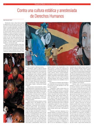Estado 4 de Direito, novembro e dezembro de 2009 
Contra una cultura estática y anestesiada 
de Derechos Humanos 
David Sá...