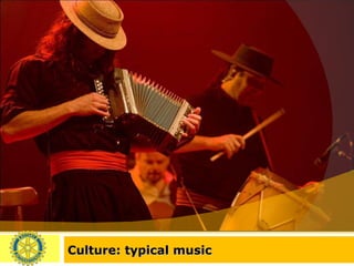 Culture: typical music 
