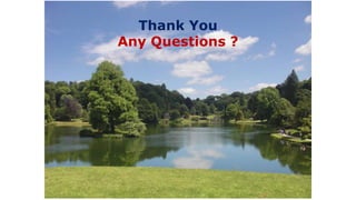 Thank You
Any Questions ?
 