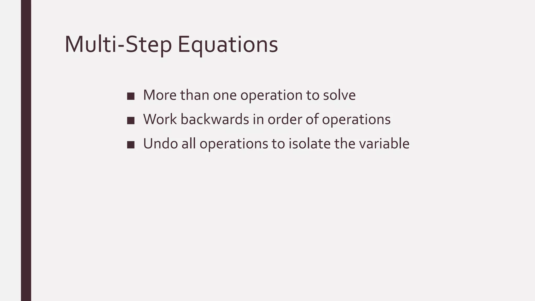 2 3 multi step equations | PPTX