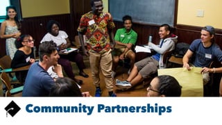 Community Partnerships
 