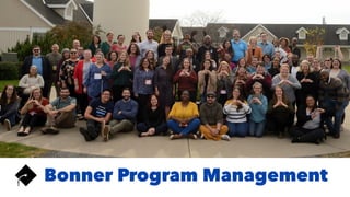 Bonner Program Management
 