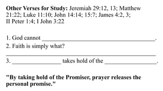 Understanding the Promises of Prayer: Faith, Scripture, and Divine ...