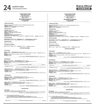 QUINTA-FEIRA
24 de dezembro de 2015
24 GUARUJÁ
Diário Oficial
 