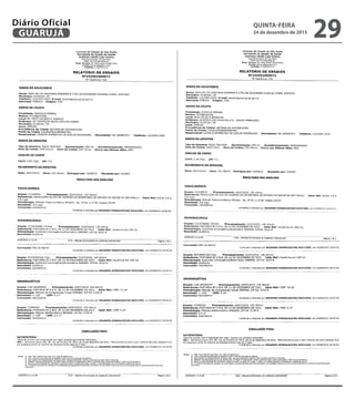 QUINTA-FEIRA
24 de dezembro de 2015
29GUARUJÁ
Diário Oficial
 
