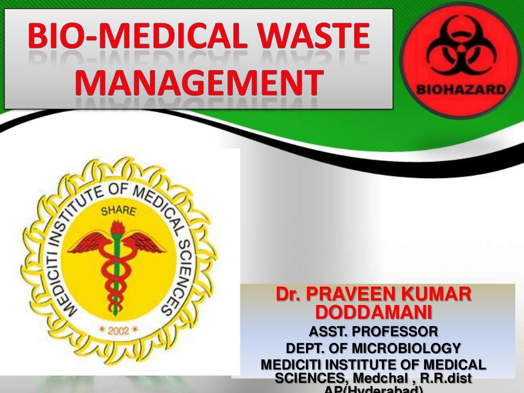 Biomedical Waste Management Dr praveen Doddamani