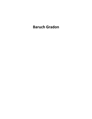Baruch Gradon
 