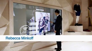 Rebecca Minkoff
 