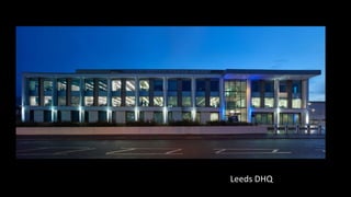 Chiswick Point, London
Chiswick Point, London
Leeds DHQ
 