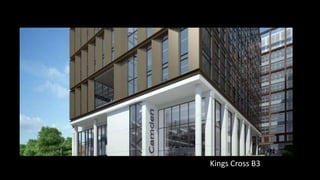 Chiswick Point, London
Chiswick Point, London
Kings Cross B3
 