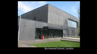 Chiswick Point, London
Chiswick Point, London
Burntwood School, London
 