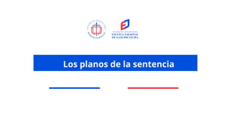 Junio 13, 2024
Los planos de la sentencia
 